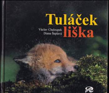 Václav Chaloupek: Tuláček liška