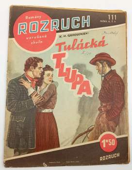 K. H. Greggersen: Tulácká tlupa  - Rozruch 111 - ročník III., č. 6.