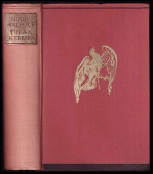 Hugh Walpole: Tulák Herries