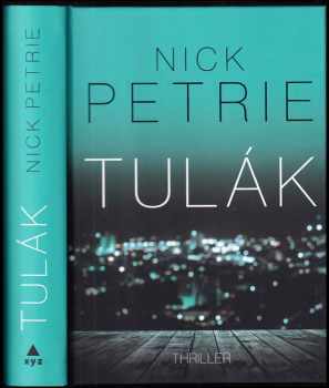 Nicholas Petrie: Tulák