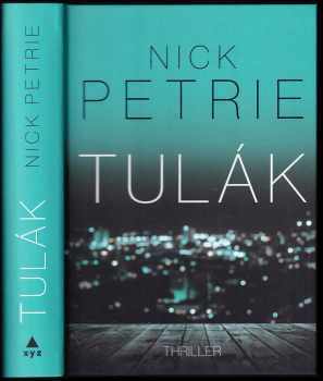 Nicholas Petrie: Tulák