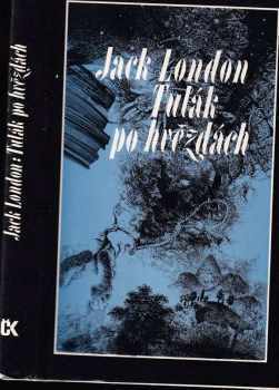 Jack London: Tulák po hvězdách