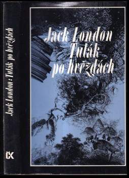 Jack London: Tulák po hvězdách