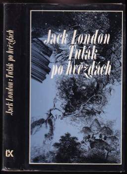 Jack London: Tulák po hvězdách