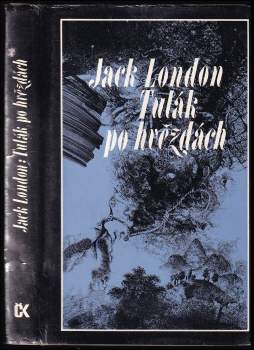 Jack London: Tulák po hvězdách