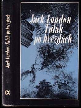 Jack London: Tulák po hvězdách