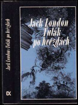 Jack London: Tulák po hvězdách