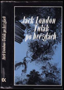 Jack London: Tulák po hvězdách