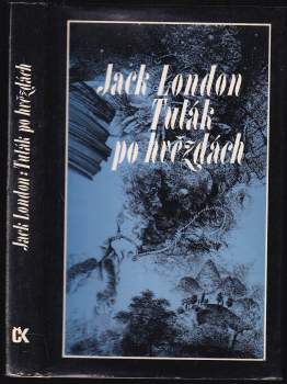 Jack London: Tulák po hvězdách