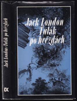 Jack London: Tulák po hvězdách