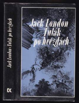 Jack London: Tulák po hvězdách