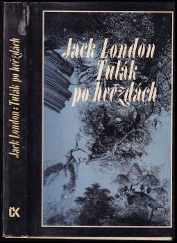 Jack London: Tulák po hvězdách