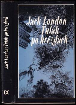 Jack London: Tulák po hvězdách