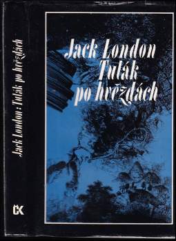 Jack London: Tulák po hvězdách