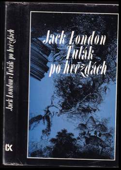 Jack London: Tulák po hvězdách