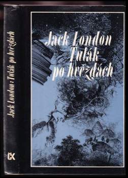 Jack London: Tulák po hvězdách