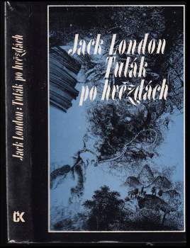 Jack London: Tulák po hvězdách