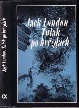Jack London: Tulák po hvězdách