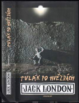 Jack London: Tulák po hvězdách