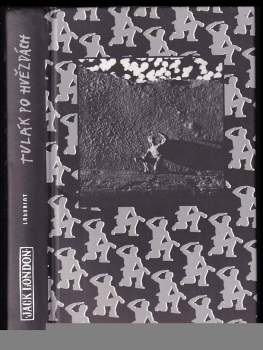 Jack London: Tulák po hvězdách