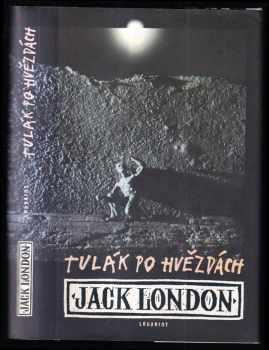 Jack London: Tulák po hvězdách