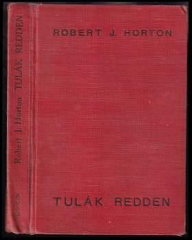 Robert J Horton: Tulák Redden