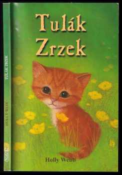 Holly Webb: Tulák Zrzek