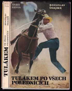 Tulákem po všech polednících