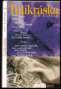 Jan Kašpar: Tulikráska