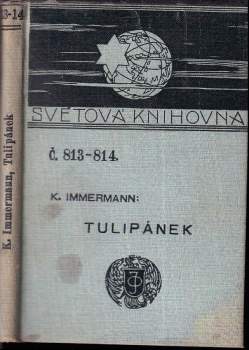 Karl Lebrecht Immermann: Tulipánek