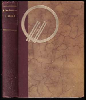 Bernhard Kellermann: Tunel