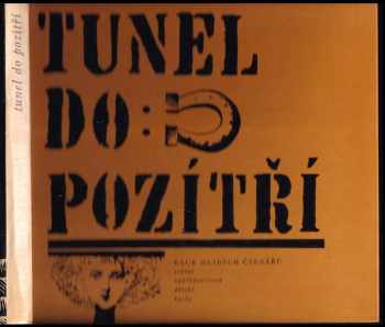 Adolf Born: Tunel do pozítří