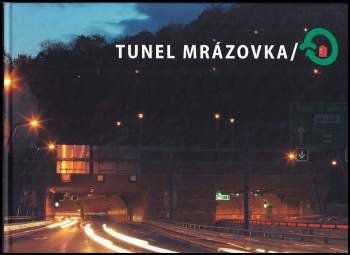 Tunel Mrázovka