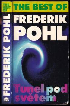 Frederik Pohl: Tunel pod světem