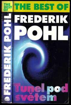 Frederik Pohl: Tunel pod světem