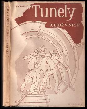 Tunely a lidé v nich