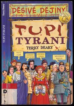 Terry Deary: Tupí tyrani