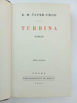Karel Matěj Čapek Chod: Turbina