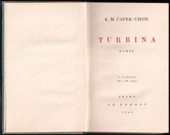 Karel Matěj Čapek Chod: Turbina