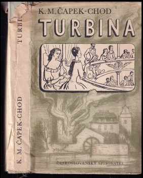 Turbina - Karel Matěj Čapek Chod (1953, Československý spisovatel) - ID: 169660