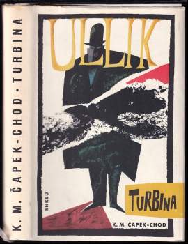 Karel Matěj Čapek Chod: Turbina