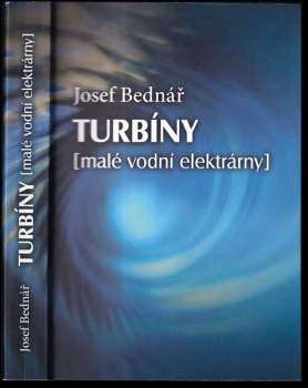 Josef Bednář: Turbíny