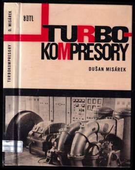 Dušan Misárek: Turbokompresory