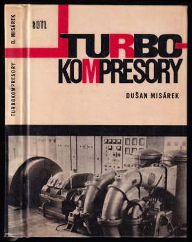 Dušan Misárek: Turbokompresory