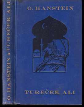 Tureček Ali - Otfrid von Hanstein (1932, Jos. R. Vilímek) - ID: 730258