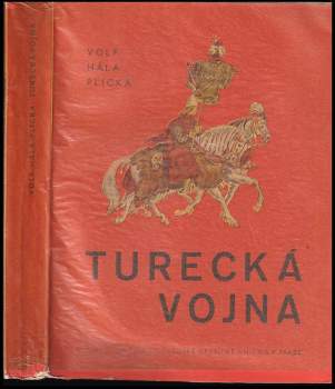 František Volf: Turecká vojna