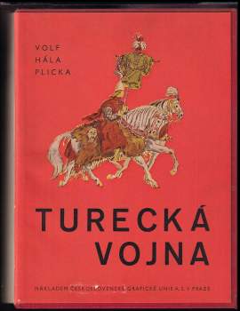 František Volf: Turecká vojna