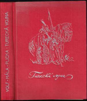 František Volf: Turecká vojna