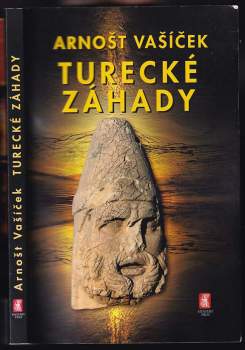 Arnošt Vašíček: Turecké záhady