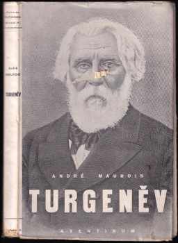 André Maurois: Turgeněv